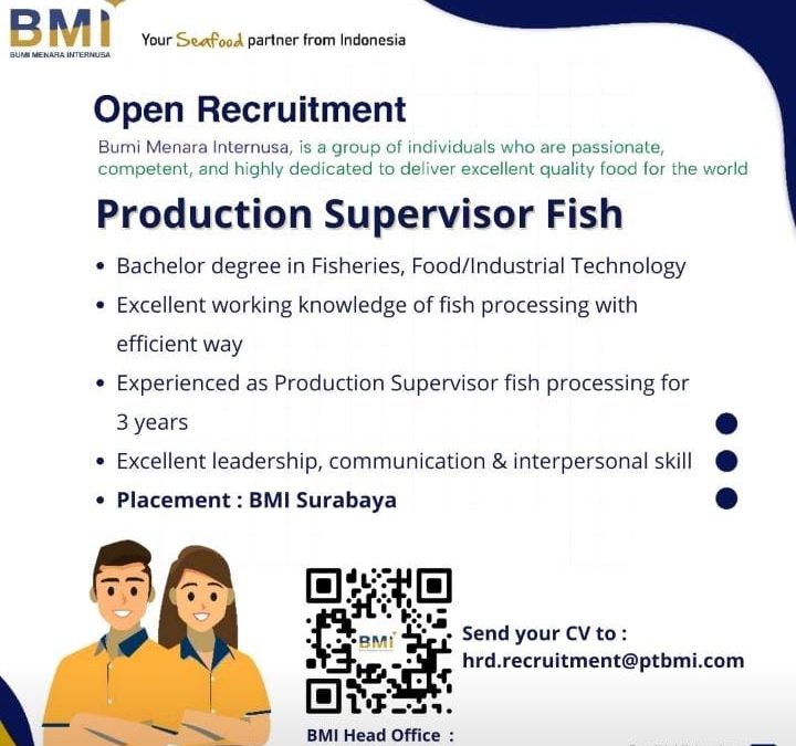 Lowongan Pekerjaan Production Supervisor Fish BMI